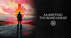 AA Meeting - The Road Ahead
