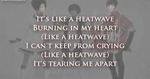 Martha and the Vandellas (Love is Like a) Heatwave lyrics