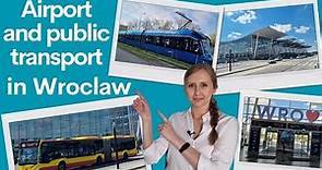 Airport and public transport in Wroclaw