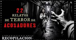 22 Historias de Terror de ACOSADORES | Recopilación (3) | Experiencias de horror | Herr