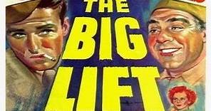 The Big Lift (1950) [4x3] [HQ]