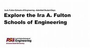 Explore the Ira A. Fulton Schools of Engineering