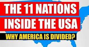 The 11 Nations Inside The USA