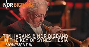 Tim Hagans: Movement III | In the Key of Synesthesia | NDR Bigband