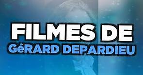 Os melhores filmes de Gérard Depardieu
