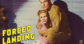Forced Landing (1941) Full Movie | Gordon Wiles | Richard Arlen, Eva Gabor, J. Carrol Naish