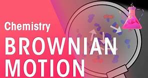 What Is Brownian Motion? | Properties of Matter | Chemistry | FuseSchool