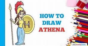 How to Draw Athena in a Few Easy Steps: Drawing Tutorial for Beginner Artists