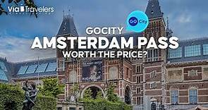 Go City Amsterdam Pass Review: Is It Worth the Price?