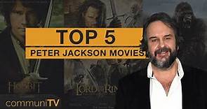TOP 5: Peter Jackson Movies | Director