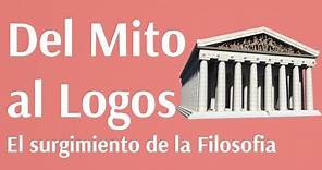 Del Mito al Logos, El surgimiento de la Filosofia