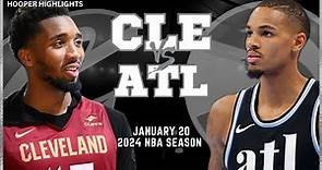 Cleveland Cavaliers vs Atlanta Hawks Full Game Highlights | Jan 20 | 2024 NBA Season