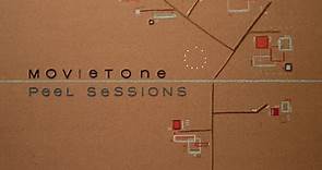 Movietone - Peel Sessions