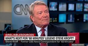 Steve Kroft reflects on 30 years of '60 Minutes'