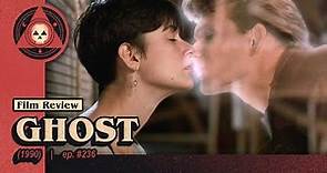 #236 – Ghost (1990)