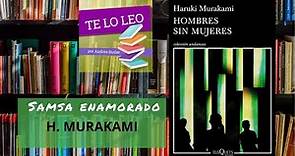 HARUKI MURAKAMI - SAMSA ENAMORADO - Audio cuento leído por Andrea Butler Tau - vos humana