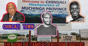 Chinsali town where Zambia's first president was born/#KennethKaunda