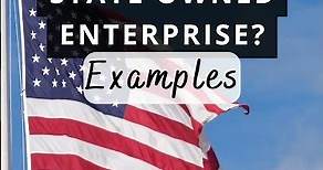 2 Examples Of State-Owned Enterprises in the United States To Know Now in 2023 @ConsultKano SOEs