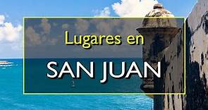 San Juan: Los 10 mejores lugares para visitar en San Juan, Puerto Rico.
