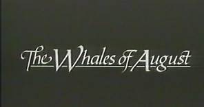 "The Whales Of August" (1987) VHS Movie Trailer