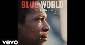 John Coltrane - Naima (Take 1 / Audio)