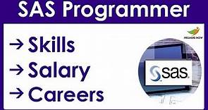 How to Become a SAS Programmer? | Salary | Skills | SAS Programmer Career in India