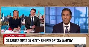 'Not necessarily what people want to hear': Dr. Gupta weighs in on 'dry January'