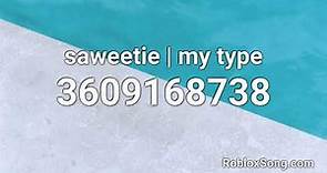 saweetie | my type Roblox ID - Roblox Music Code
