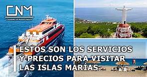Inauguran el Centro Turístico Islas Marías, así son los servicios y precios