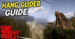 Sons Of The Forest Hang Glider Guide | Glider Tower & How To Fly Long Distances