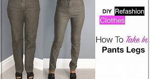 How To Take In Pants Legs The Easy Way