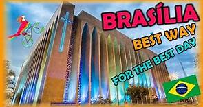 BRASÍLIA Brazil Travel Guide. Free Self-Guided Tours (Highlights, Attractions, Events)