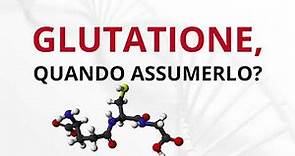 Glutatione: quando assumerlo? | Intervista al Prof. Giuseppe Di Fede