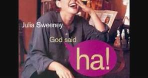 Julia sweeney - God Said Ha part 1