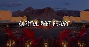 Capitol Reef Resort Review - Torrey , United States of America