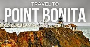 Point Bonita Lighthouse - What You Need to Know