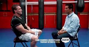 Frank Shamrock: Bound By Blood