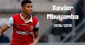 Xavier Mbuyamba - Season Highlights - 2018/2019