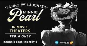 Facing the Laughter: Minnie Pearl Trailer