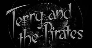 Terry and the Pirates (1940) Chapter 01. Into the Great Unknown (tripdiscs.com)