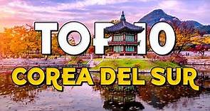 ✈️ TOP 10 Corea del Sur ⭐️ Que Ver y Hacer en Corea del Sur