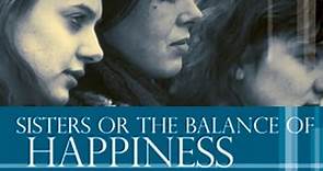Sisters, or the Balance of Happiness (1979)