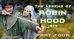 The Legend of Robin Hood | Episode 4, BBC, 1975