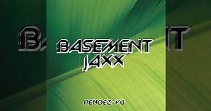 Basement Jaxx - Rendez-Vu [CD Maxi-Single]