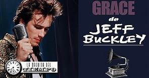 "Grace": viaje al alma de Jeff Buckley