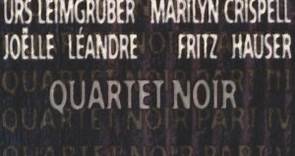 Quartet Noir - Quartet Noir