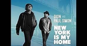 "New York Is My Home" - Dion with Paul Simon
