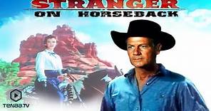 Stranger On Horseback (1955) | Full Movie