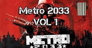 Metro 2033 VOL 1 -Audiolibro-Dmitry Glukhovsky