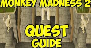 Oldschool Runescape - Monkey Madness 2 Quest Guide / Walkthrough